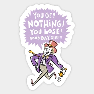 You LOSE! Good DAY, Sticker